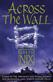 Across the wall : a tale of Abhorsen and other stories